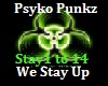 Psyko Punkz WeStayUp